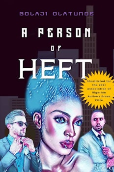 A Person of Heft